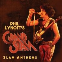 Phil Lynott's Grand Slam - Slam Anthems i gruppen CD / Pop-Rock hos Bengans Skivbutik AB (5507544)