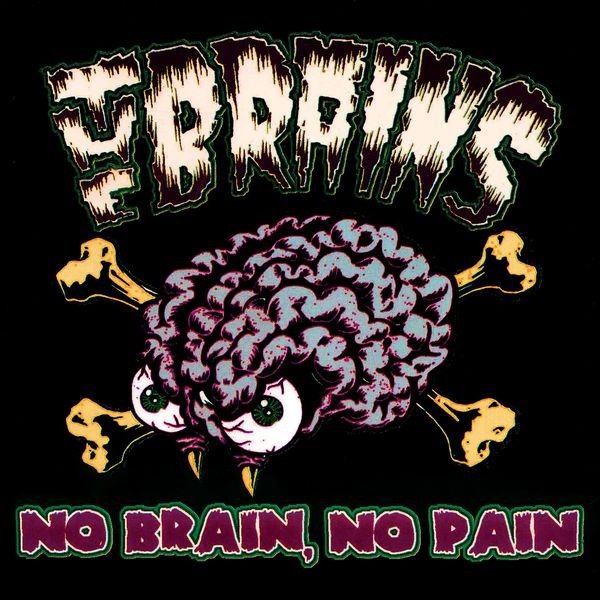 The Brains - No Brain, No Pain i gruppen VINYL / Hårdrock hos Bengans Skivbutik AB (5507552)