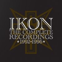Ikon - The Complete Recordings 1992-1996 i gruppen CD / Pop-Rock hos Bengans Skivbutik AB (5507558)