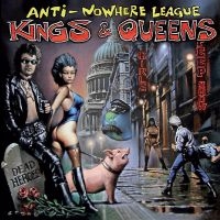 Anti-Nowhere League - Kings & Queens i gruppen CD / Hårdrock hos Bengans Skivbutik AB (5507573)