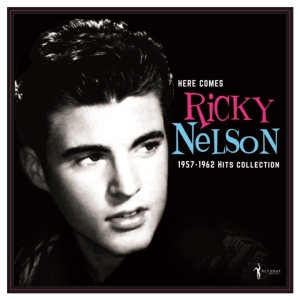 Ricky Nelson - Here Comes Ricky Nelson 1957-62 i gruppen ÖVRIGT / Övrigt / aub hos Bengans Skivbutik AB (5507875)