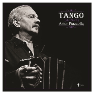 Astor Piazzolla - Tango - The Best Of  Astor Piazzoll i gruppen ÖVRIGT / Övrigt / aub hos Bengans Skivbutik AB (5507877)