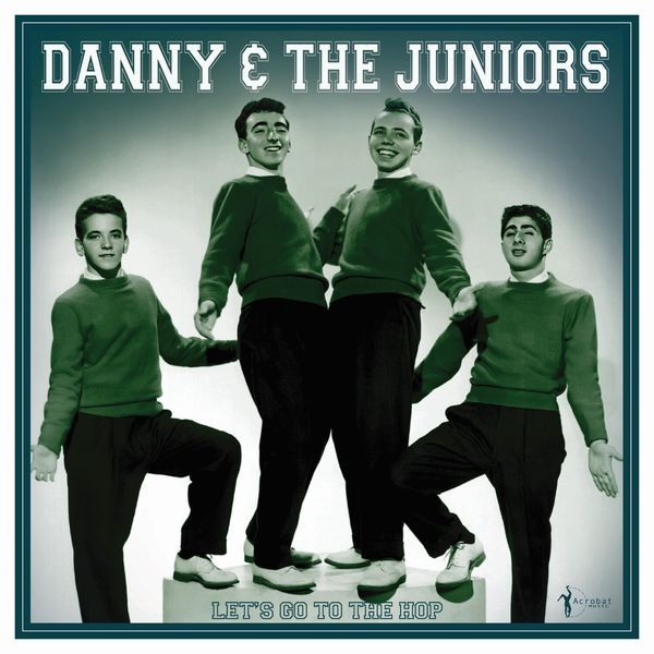 Danny & The Juniors - Let's Go To The Hop: Best A's & B's i gruppen VINYL hos Bengans Skivbutik AB (5507896)