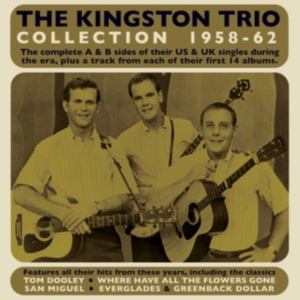 The Kingston Trio - The Kingston Trio Collection 1958-6 i gruppen CD / Pop-Rock hos Bengans Skivbutik AB (5507901)