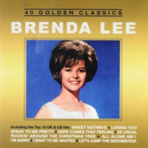 Brenda Lee - 40 Golden Classics i gruppen CD / Pop-Rock hos Bengans Skivbutik AB (5507907)
