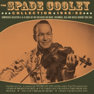 Spade Cooley - The Spade Cooley Collection 1945-52 i gruppen ÖVRIGT / Övrigt / aub hos Bengans Skivbutik AB (5507912)