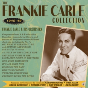 Frankie Carle & His Orchestra - The Frankie Carle Collection 1940-4 i gruppen ÖVRIGT / Övrigt / aub hos Bengans Skivbutik AB (5507915)