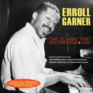 Erroll Garner - The Classic Trio Recordings 1949 i gruppen CD / Pop-Rock hos Bengans Skivbutik AB (5507919)