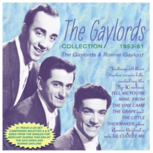 The Gaylords & Ronnie Gaylord - The Gaylords Collection 1953-61 i gruppen ÖVRIGT / Övrigt / aub hos Bengans Skivbutik AB (5507940)