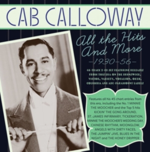 Cab Calloway & His Orchestra - The Hits Collection 1930-56 i gruppen ÖVRIGT / Övrigt / aub hos Bengans Skivbutik AB (5507950)