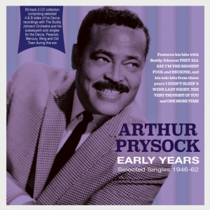 Arthur Prysock - Early Years - Selected Singles 1946 i gruppen ÖVRIGT / Övrigt / aub hos Bengans Skivbutik AB (5507970)