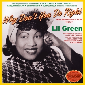 Lil Green - Why Don't You Do Right - The Career i gruppen ÖVRIGT / Övrigt / aub hos Bengans Skivbutik AB (5507981)