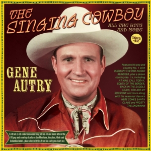 Gene Autry - The Singing Cowboy - All The Hits A i gruppen ÖVRIGT / Övrigt / aub hos Bengans Skivbutik AB (5507982)
