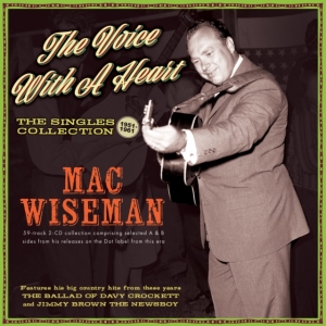 Mac Wiseman - The Voice With A Heart - The Single i gruppen ÖVRIGT / Övrigt / aub hos Bengans Skivbutik AB (5507987)