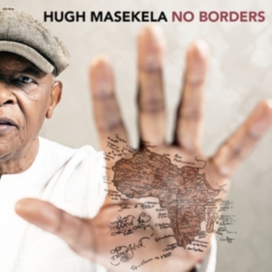 Hugh Masekela - No Borders i gruppen CD / Pop-Rock hos Bengans Skivbutik AB (5508001)