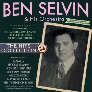 Ben Selvin & His Orchestra - The Hits Collection 1919-34 i gruppen CD / Pop-Rock hos Bengans Skivbutik AB (5508017)