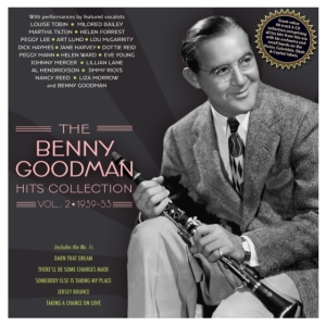 Benny Goodman - The Benny Goodman Hits Collection V i gruppen ÖVRIGT / Övrigt / aub hos Bengans Skivbutik AB (5508042)