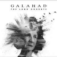 Galahad - The Long Goodbye i gruppen CD / Pop-Rock hos Bengans Skivbutik AB (5508072)