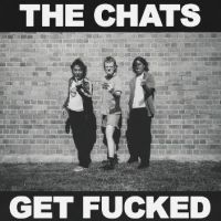 Chats The - Get Fucked i gruppen VINYL / Hårdrock hos Bengans Skivbutik AB (5508075)