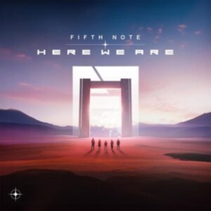 Fifth Note - Here We Are i gruppen CD / Pop-Rock hos Bengans Skivbutik AB (5508091)