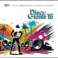 Various Artists - Disco Giants, Vol. 18 i gruppen MUSIK / Dual Disc / Pop-Rock hos Bengans Skivbutik AB (5508100)