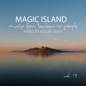 Shah Roger - Magic Island Vol. 12: Music For Balearic i gruppen CD / Elektroniskt hos Bengans Skivbutik AB (5508228)