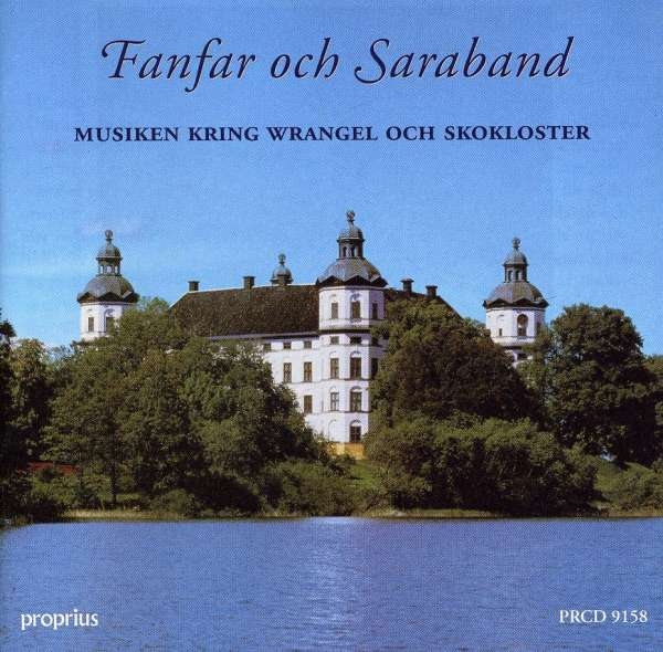 Drottningholm Barockensemble - Fanfare And Sarabande i gruppen CD / Toppsäljare hos Bengans Skivbutik AB (5508261)