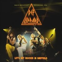 Def Leppard - Let's Get Rocked In Sheffield i gruppen CD / Hårdrock hos Bengans Skivbutik AB (5508417)