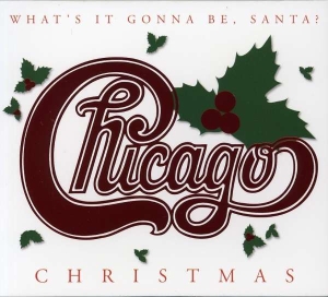Chicago - Christmas: What's It Gonna Be Santa i gruppen VI TIPSAR / CD Tag 4 betala för 3 hos Bengans Skivbutik AB (5508445)