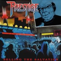 Prestige - Selling The Salvation (Digipack) i gruppen CD / Hårdrock hos Bengans Skivbutik AB (5508495)