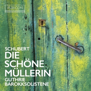 Guthrie Thomas / Barokksolistene / Bjart - Schubert: Die Schöne Müllerin (Arr. Thom i gruppen CD / Klassiskt hos Bengans Skivbutik AB (5508539)