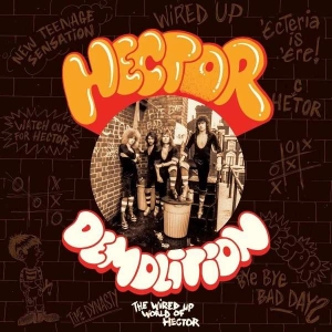 Hector - Demolition - The Wired Up World i gruppen ÖVRIGT / Kampanj 2LP 300 hos Bengans Skivbutik AB (5508797)