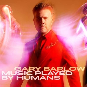 Gary Barlow - Music Played By Humans (Red Viny i gruppen VINYL / Pop-Rock hos Bengans Skivbutik AB (5508834)