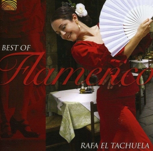 Rafael El Tachuela - Best Of Flamenco i gruppen CD / World Music hos Bengans Skivbutik AB (5509216)