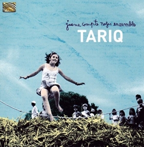 Jaume Compte Nafas Ensemble - Tariq i gruppen CD / World Music hos Bengans Skivbutik AB (5509225)