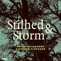 Flosason Sigurdur/ Legardh Cathrine - Stilhed & Storm i gruppen CD / Jazz hos Bengans Skivbutik AB (5509298)