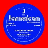 Andy Horace - You Are My Angel/Version i gruppen VINYL / Reggae hos Bengans Skivbutik AB (5509501)