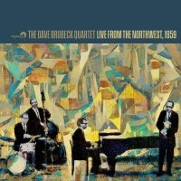 Dave Brubeck Quartet - Live From The Northwest, 1959 (180 i gruppen VINYL / Kommande / Jazz,Pop-Rock hos Bengans Skivbutik AB (5509556)
