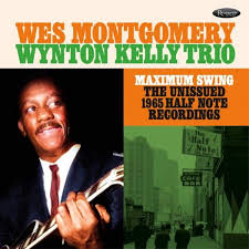 MontgomeryWes Wynton Kelly Trio - Maximum Swing: The Unissued 1965  i gruppen VINYL / Pop-Rock hos Bengans Skivbutik AB (5509601)