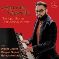 Antonio Gavrila - Tango Suite Buenos Aires i gruppen CD / Jazz hos Bengans Skivbutik AB (5509714)