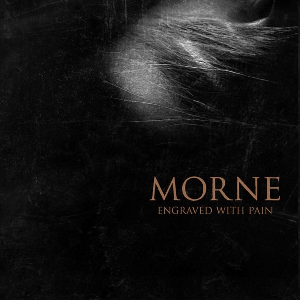 Morne - Engraved With Pain (Digipack) i gruppen CD / Toppsäljare hos Bengans Skivbutik AB (5509760)