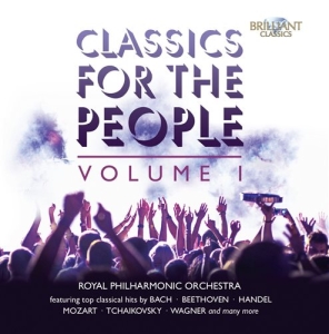 Various Composers - Classics For The People i gruppen CD / Klassiskt hos Bengans Skivbutik AB (5509885)