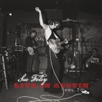 Foley Sue - Live In Austin Volume 1 i gruppen CD / Pop-Rock hos Bengans Skivbutik AB (5509930)