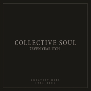 Collective Soul - 7Even Year Itch: Greatest Hits, 199 i gruppen VINYL / Pop-Rock hos Bengans Skivbutik AB (5509948)