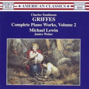 Griffes Charles - Complete Piano Works Vol.2 i gruppen CD / Klassiskt hos Bengans Skivbutik AB (5510041)