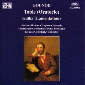 Gounod Charles - Tobie/Gallia i gruppen CD / Klassiskt hos Bengans Skivbutik AB (5510073)
