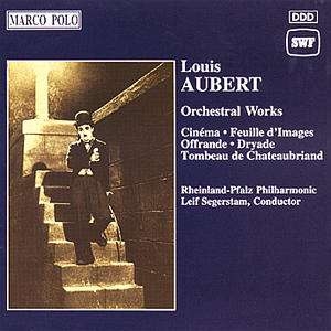 Aubert Louis - Orchestral Works i gruppen CD / Klassiskt hos Bengans Skivbutik AB (5510111)