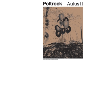 Poltrock - Aulus Ii i gruppen VINYL / Ambient hos Bengans Skivbutik AB (5510214)
