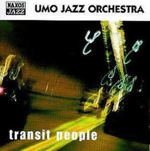 Umo Jazz Orchestra - Transit People i gruppen CD / Jazz hos Bengans Skivbutik AB (5510219)
