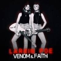 Larkin Poe - Venom & Faith (Silver Vinyl) i gruppen VINYL / Pop-Rock hos Bengans Skivbutik AB (5510230)